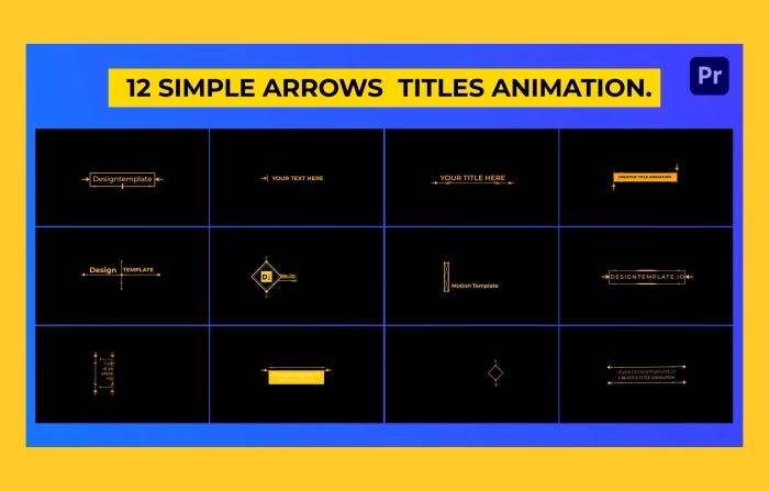 Arrows Animation Titles Pack