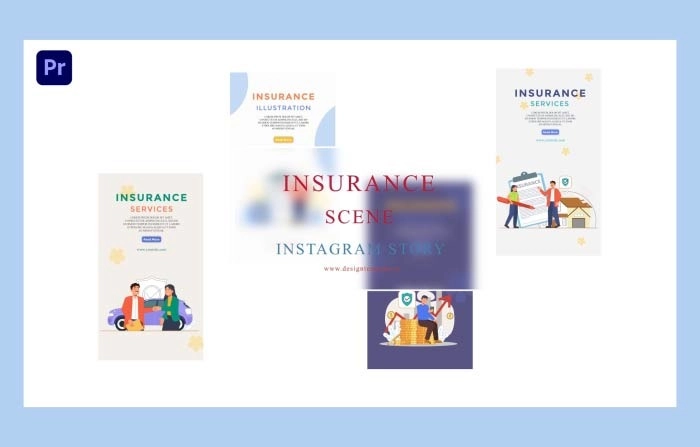 Best Insurance Animation Instagram Story Premiere Pro Template