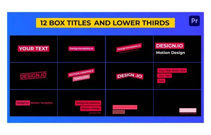 Box Titles and Lower Thirds