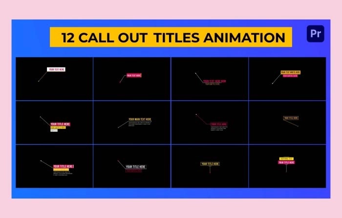 Call Out Animation Titles Pack