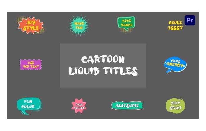 Cartoon Liquid Titles Pack