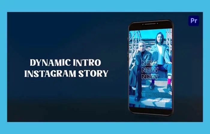 Dynamic Fashion Intro Instagram Story Template