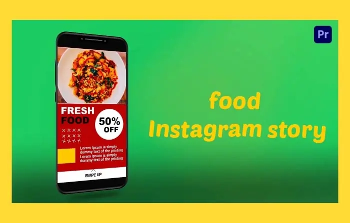 Food Instagram Story