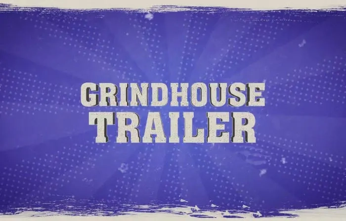 Grindhouse Grunge Trailer