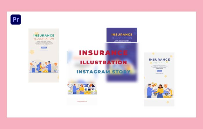 Insurance Animation Instagram Story Premiere Pro Template
