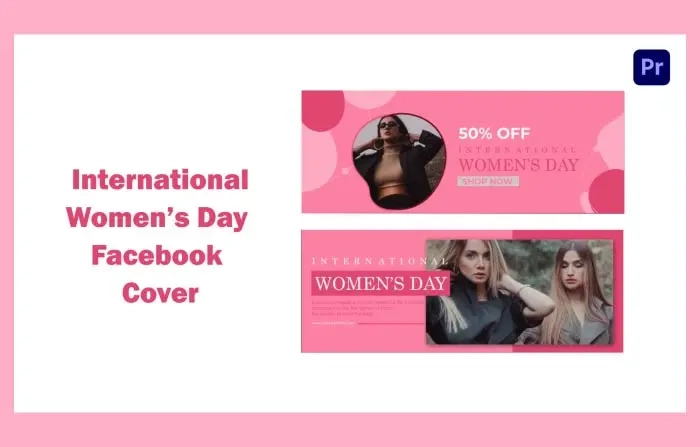 International Women's Day Facebook Cover