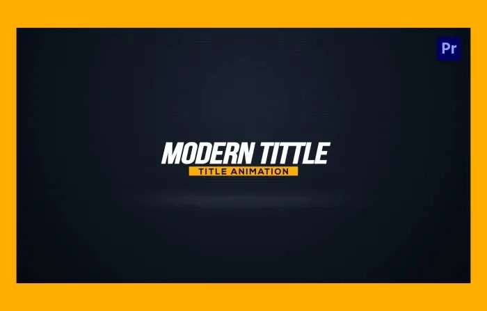Modern Title Animations