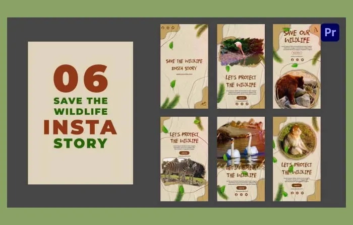 Save The Wildlife Instagram Story