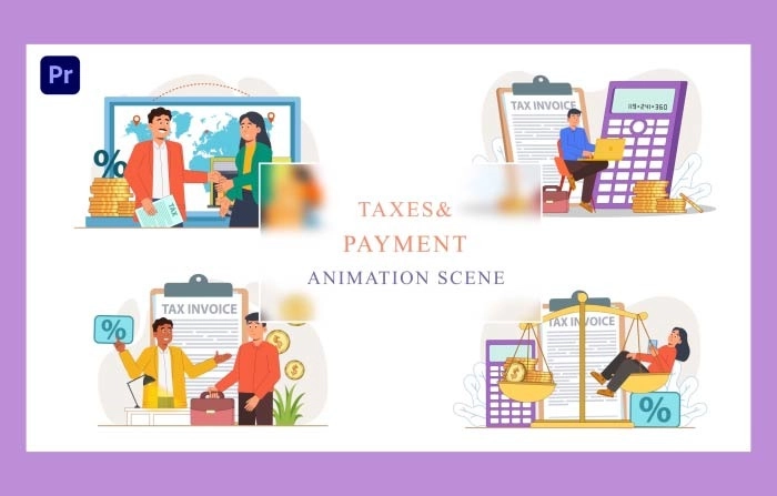 Taxes And Payment Animation Scene Premiere Pro Template