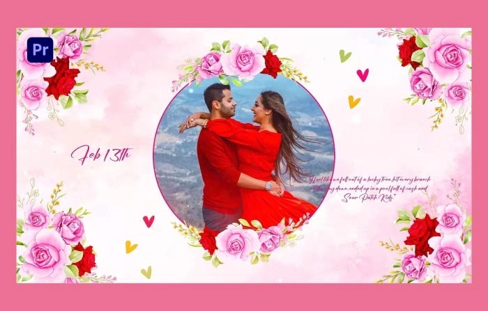 Floral Valentines Day Wishes Slideshow Premiere Pro Template