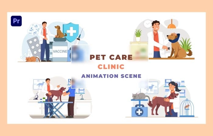 Pet care clinic Animation Scene Premiere Pro Template