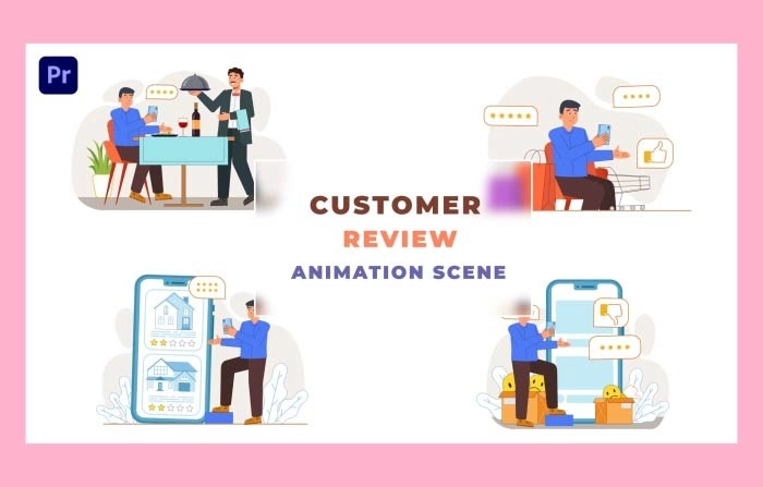 Best Customer Review Animation scene Premiere Pro Template