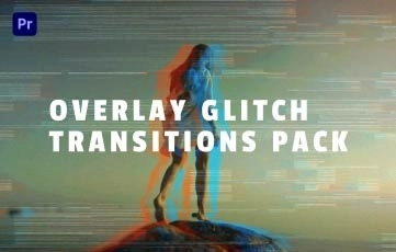 Overlay Glitch Transitions Pack Premiere Pro Template