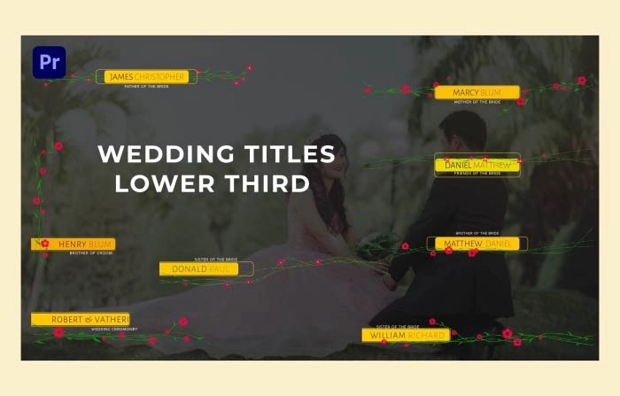 Wedding Titles Lower Third Premiere Pro Template