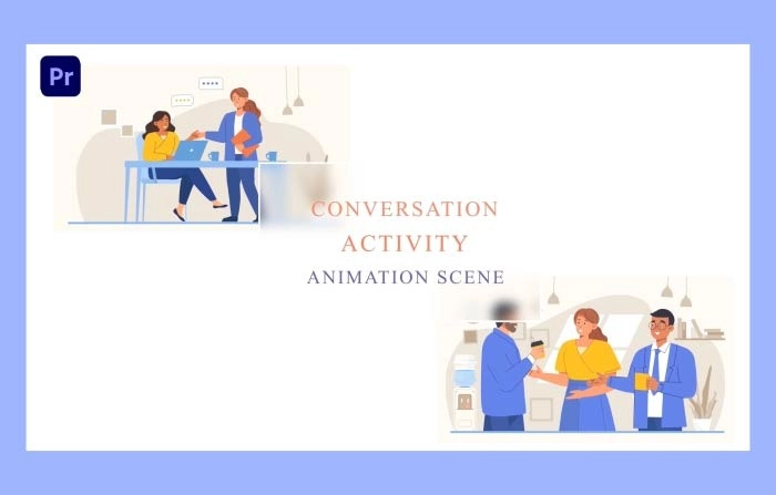 Conversation Animation Scene Premiere Pro Template