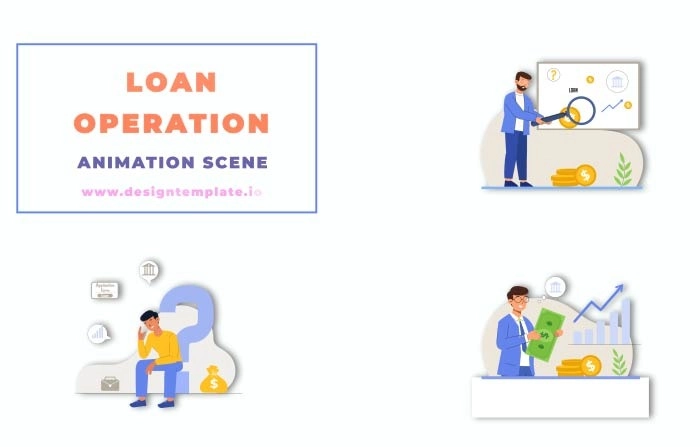 Loan Operation Animation Scene After Effects Template